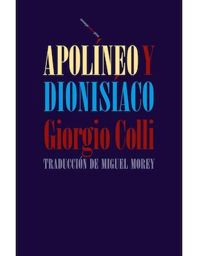 Libro Apolineo y Dionisiaco