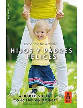 Libro Hijos y padres felices