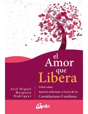 El Amor Que Libera