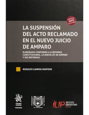 La Suspensión Del Acto Reclamado En El Nuevo Juicio De Amparo