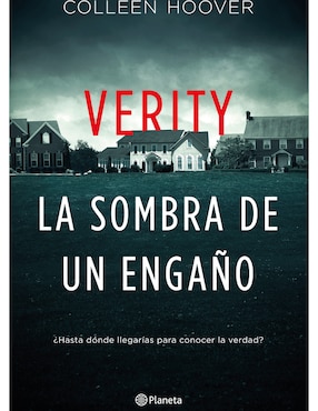 Verity: La Sombra De Un Engaño