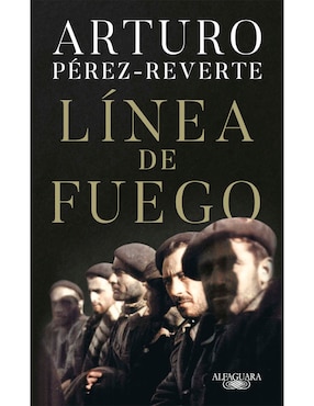 Libro Línea De Fuego de Pérez Reverte Arturo