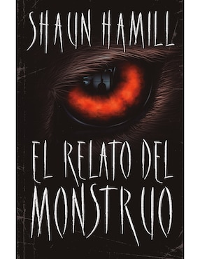 Imagen de producto El Relato Del Monstruo