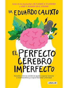 El Perfecto Cerebro Imperfecto