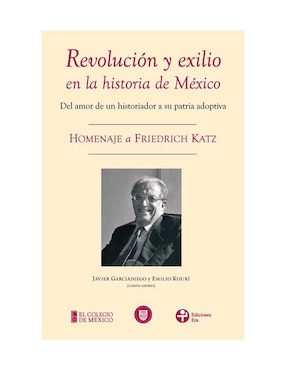 Imagen de producto Libro Revolución y Exilio en la Historia de México
