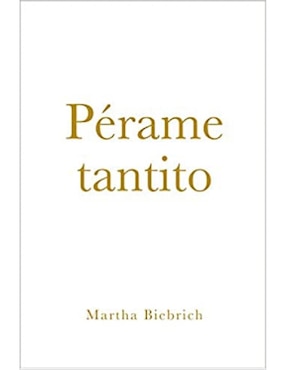 Libro Pérame Tantito