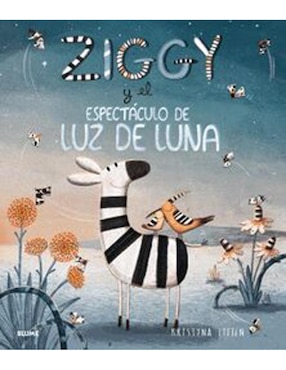 Libro Ziggy y el espectáculo de luz de la luna