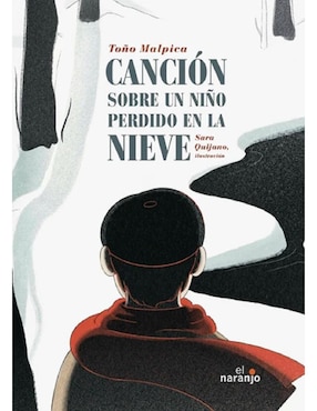 Libro Canción sobre un niño perdido en la nieve