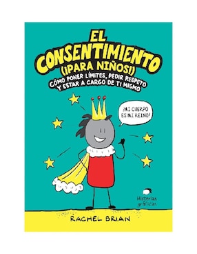 Imagen de producto Libro El Consentimiento Para Niños de Brian Rachel