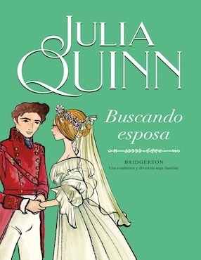 Libro Buscando esposa (Bridgerton 8) de Quinn Julia