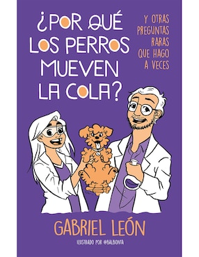 Imagen de producto Libro Por Que Los Perros Mueven La Cola de León Gabriel
