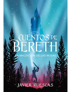 Cuentos De Bereth: La Maldición De La Musas