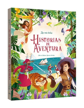 Las Más Bellas Historias De Aventura