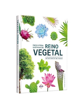 Enciclopedia Ilustrada Del Reino Vegetal