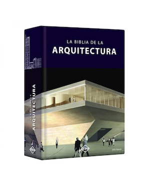 La Biblia De La Arquitectura