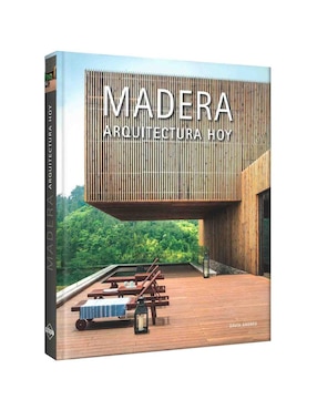 Madera Arquitectura Hoy