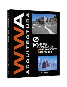 30 de los Arquitectos Más Relevantes - WWA Arquitectura