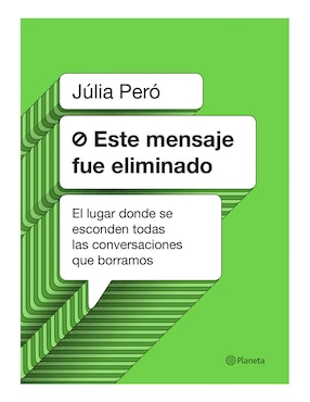 Libro Este Mensaje Fue Eliminado de Júlia Peró