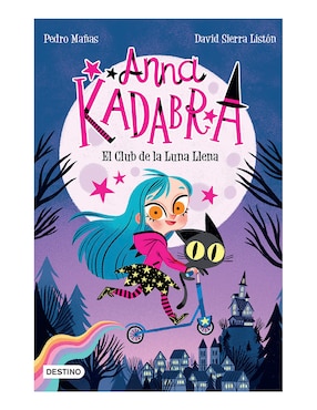 Imagen de producto Libro Anna Kadabra 1 El Club De La Luna Llena de Pedro Mañas