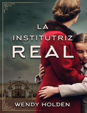 Imagen de producto Libro La Institutriz Real de Holden, Wendy