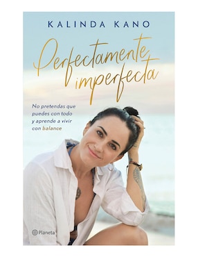 Imagen de producto Libro Perfectamente Imperfecta de Kalinda Kano