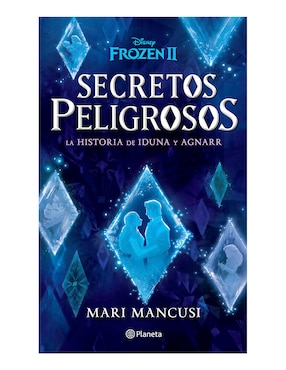Libro Secretos Peligrosos: La Historia de Iduna y Agnarr de Mancusi Mari
