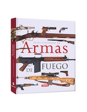 Atlas Ilustrado De Armas De Fuego