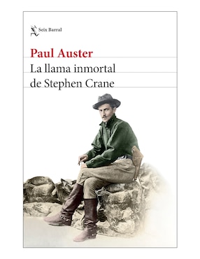 La Llama Inmortal De Stephen Crane