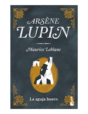 Imagen de producto Libro La aguja hueca de Leblanc Maurice de Leblanc Maurice