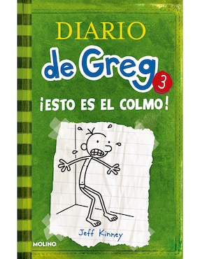 Diario De Greg 3 ¡Esto Es El Colmo! De Kinney Jeff