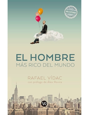 Imagen de producto Libro El hombre más rico del mundo de Rafael Vídac