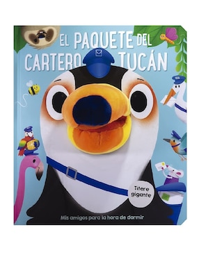 Libro El paquete de cartero tucán (con títere) de Varios