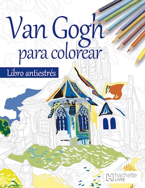 Colorea A Van Gogh De Ediciones Larousse