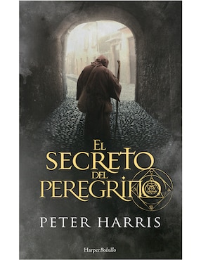 El Secreto Del Peregrino De Peter Harris