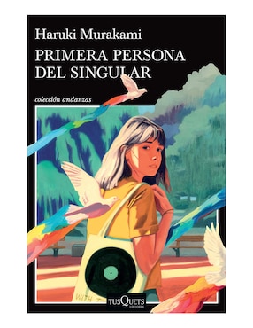 Imagen de producto Libro Primera persona del singular de Haruki murakami