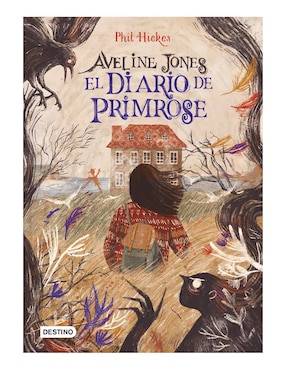 Imagen de producto Libro Aveline jones 1. el diario de primrose de Phil Hickes de Phil Hickes