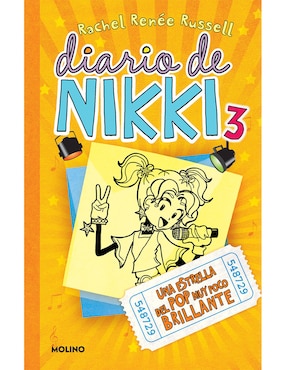 Diario De Nikki 3: Una Estrella Del Pop Muy Poco Brillante De Rachel Renée Russell