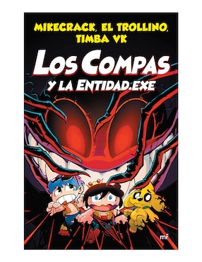Imagen de producto Libro Los compas y la entidad.exe de Mikecrack/ El Trollino/ Timba VK
