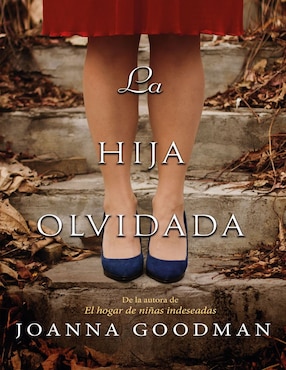 La Hija Olvidada De Joanna Goodman