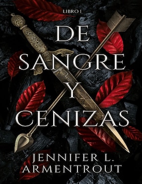 De Sangre Y Cenizas De Jennifer Armentrout