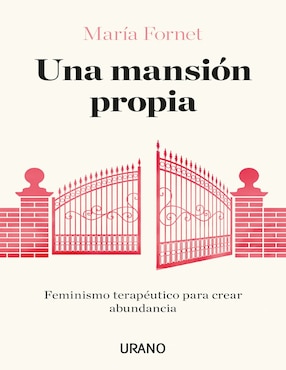 Una Mansión Propia De María Fornet