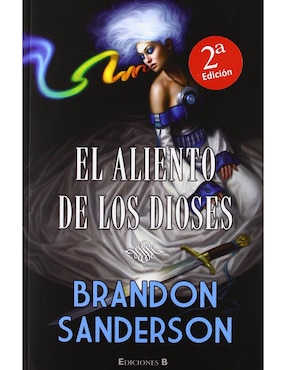 El Aliento De Los Dioses, Sanderson, Brandon