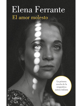 El Amor Molesto, Ferrante Elena