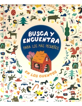 Libro Busca y encuentra en los cuentos de Auzou de Auzou