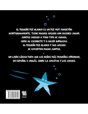 Libro El pequeño pez blanco tiene muchos amigos de Genechten Guido Van