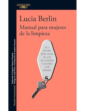 Manual Para Mujeres De La Limpieza, Lucia Berlin