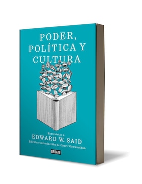 Libro Poder, política y cultura, Edward W. Said