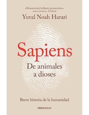 Sapiens: De Animales A Dioses De Yuval Noah Harari