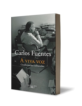 Libro A viva voz, Carlos Fuentes