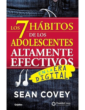 Los 7 Hábitos De Los Adolescentes Altamente Efectivos, Sean Covey